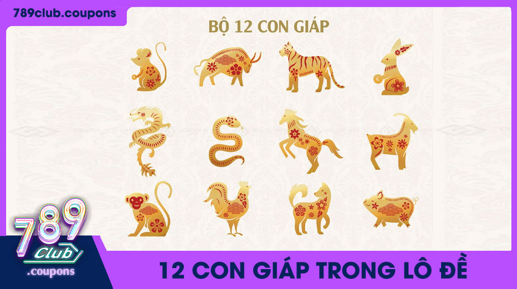 12 con giáp trong lô đề